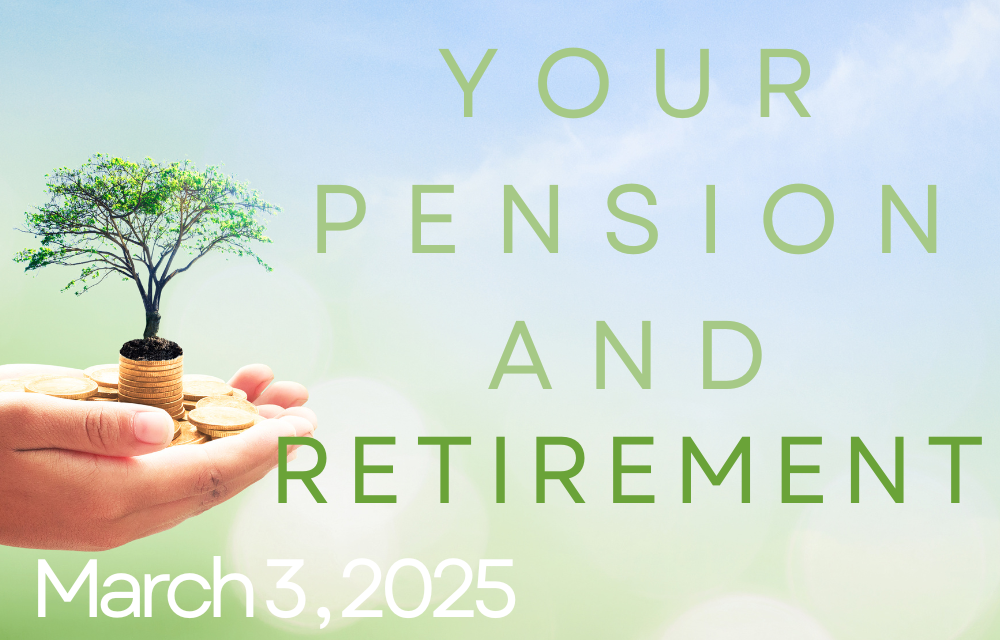 Workshop - Your Pension and Retirement